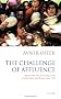 The Challenge of Affluence: Self-Control and Well-Being in the United States and Britain since 1950