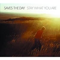 Stay What You Are by Saves the Day