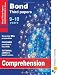 Bond Comprehension Third Papers 9-10 Years (Bond Assessment Papers 11+)