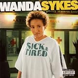 Sick & Tired [Explicit]