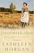 Daughter of Joy (Brides of Culdee Creek, Book 1)