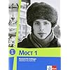 MOCT - Modernes Russisch - Aktualisierte Ausgabe: Modernes Russisch. Moct 1. Arbeitsbuch mit 2 Audio-CDs: Niveau A1-A2