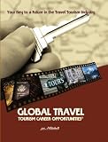 Global Travel and Tourism Career Opportunities(c)-2006