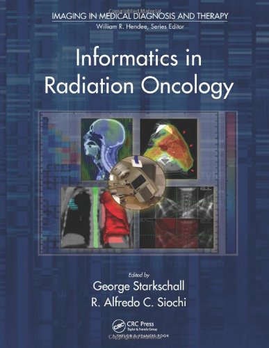 informatics in radiation oncology imaging in medical diagnosis and therapy