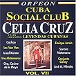Cuba Social Club, Vol. 7: Celia Cruz y Grandes Leyendas Cubana