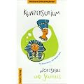 Kuntersurium: Wortspiele und Skurriles