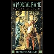 A Mortal Bane | [Roberta Gellis]