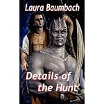Details of the Hunt