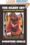 The Silent Cry: Mysticism and Resistance