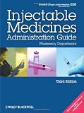 UCL Hospitals Injectable Medicines Administration Guide