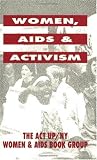 Women, AIDS, And Activism