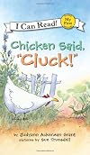 Chicken Said, "Cluck!"