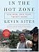  : In the Hot Zone