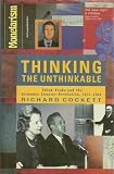 Thinking the unthinkable : think-tanks and the economic counter-revolution 1931-1983