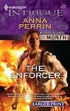 The Enforcer (Harlequin Larger Print Intrigue)