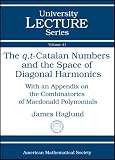 The $q,t$-Catalan Numbers and the Space of Diagonal Harmonics (University Lecture Series)