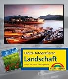 Digital fotografieren. Landschaft