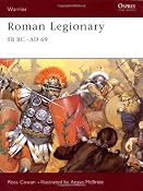 Amazon.com: Roman Legionary 58 BC-AD 69 (9781841766003): Ross Cowan, Angus McBride: Books
