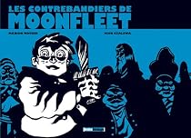 Le contrebandiers de Moonfleet