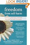 Freedom from Self-Harm: Overcoming Se...