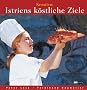 Istriens k�stliche Ziel: Kroatien