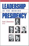 Leadership in the Modern Presidency