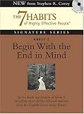 Habit 2: Begin with the End in Mind (Signature Series)