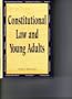 Constitutional Law and Young Adults