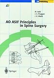 AO ASIF Principles in Spine Surgery