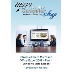 Introduction to Microsoft Office Excel 2007 - Part 1
