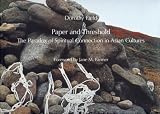 Paper and Threshold: The Paradox of Spiritual Connection in Asian Cultures