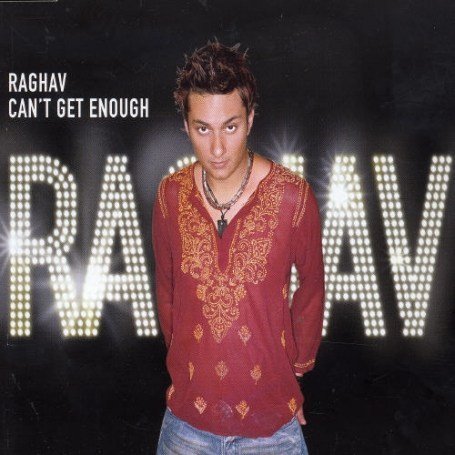 Raghav - Cant Get Enough Lyrics - Zortam Music