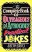 The Complete Book of Outrageous and Atrocious Practical Jokes