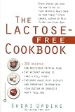 The Lactose-Free Cookbook