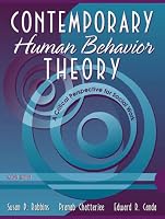 Contemporary Human Behavior Theory: A Critical Perspective for Social Work (2nd Edition)