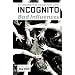 Incognito - Volume 2: Bad Influences