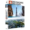 Des racines et des ailes - Coffret Paris : La Tour Eiffel et Paris Rive droite
