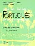 Falar... Ler... Escrever... Portugu�s...