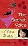 The Secret Voice of Gina Zhang