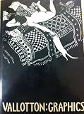 Vallotton: Graphics