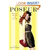 Poseur #2: The Good, the Fab and the Ugly