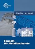 Formeln f&uuml;r Metallbauberufe - Werner R&ouml;hrer