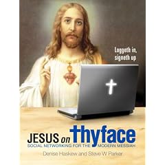 Jesus on Thyface: Social Networking for the Modern Messiah