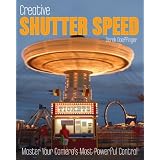 Creative Shutter Speed: Master the Art of Motion Capture