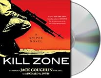 Kill Zone: A Sniper Novel