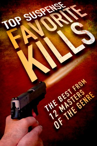 Favorite Kills (Top Suspense Anthologies)