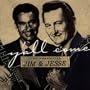 Y'All Come: The Essential Jim & Jesse