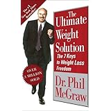 the ultimate weight solution the 7 keys to weight loss freedom