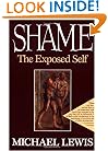 Shame: The Exposed Self