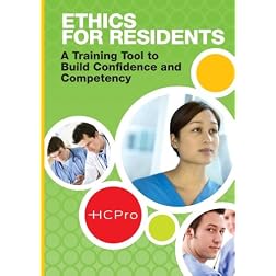 Ethics for Residents: A Training Tool to Build Confidence and Competency